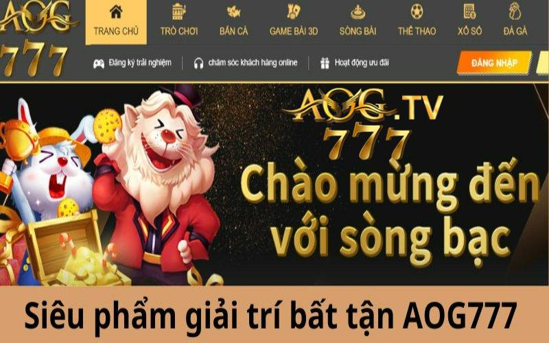 Đôi nét về thương hiệu AOG777